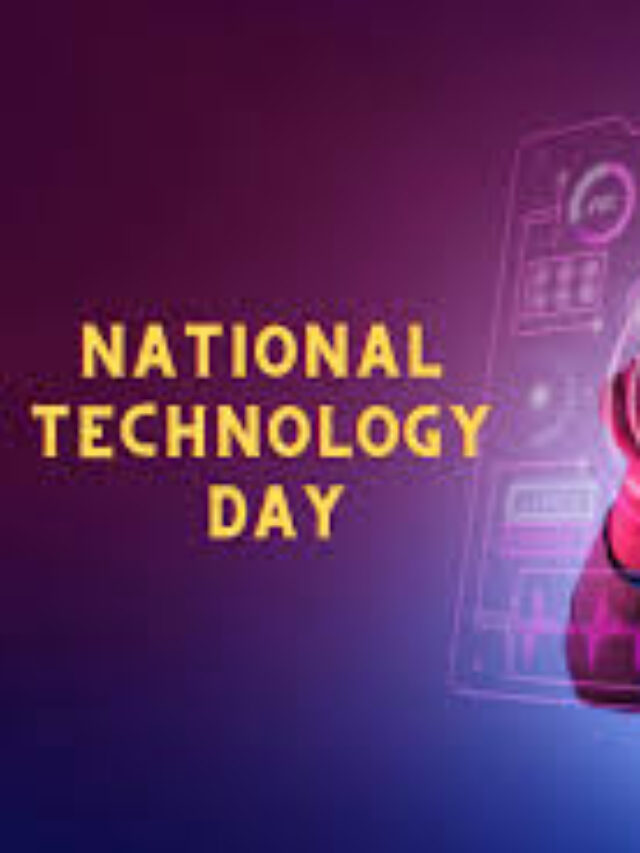 National Technology Day 2024 : क्यों मनाया जाता है राष्ट्रीय प्रौद्योगिकी दिवस ?